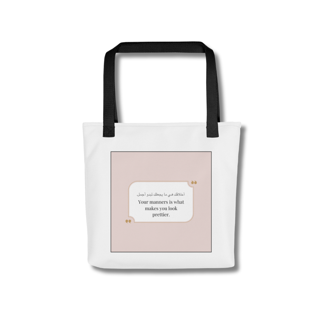 Your Manners Tote Bag